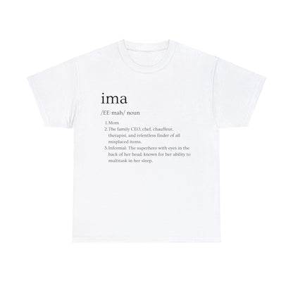 Ima Definition T-Shirt