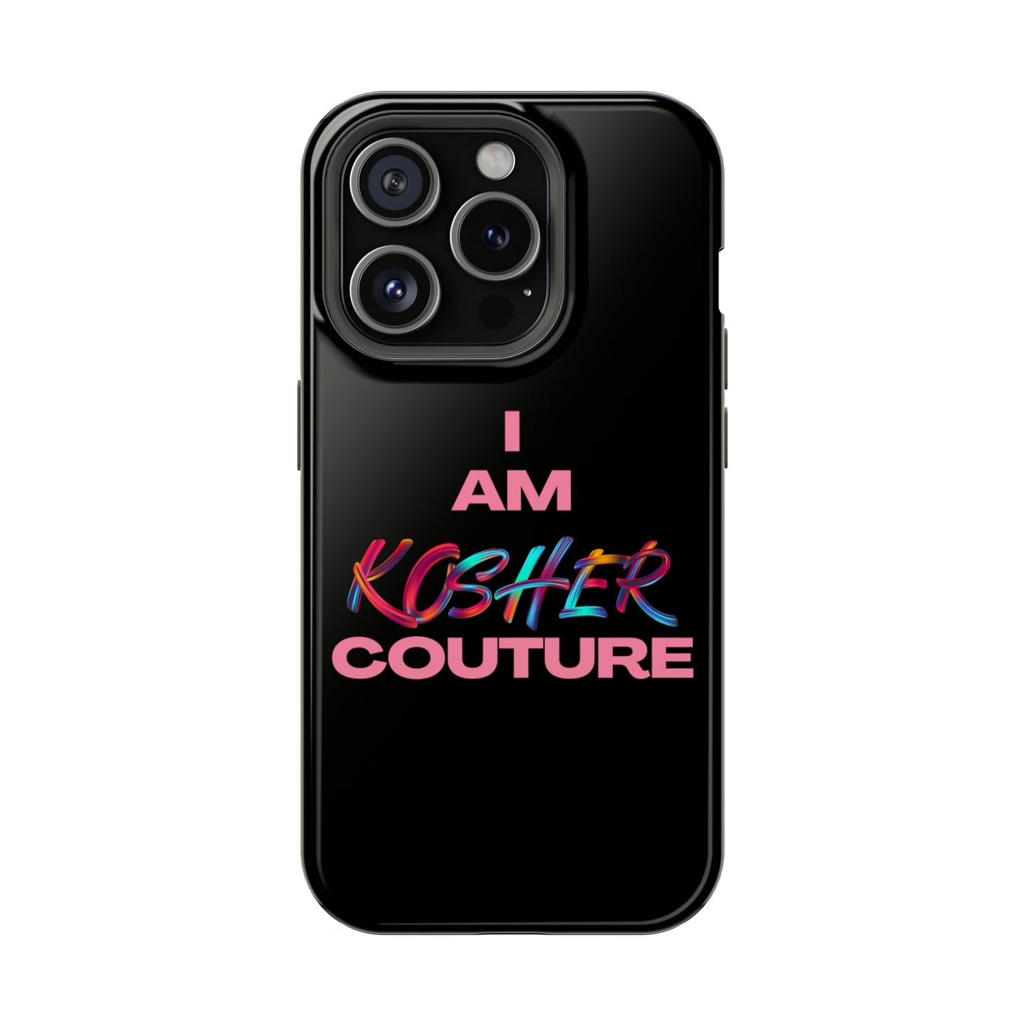 I Am Kosher Couture MagSafe Tough Case - Protection with Panache