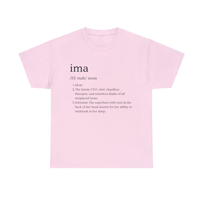 Ima Definition T-Shirt