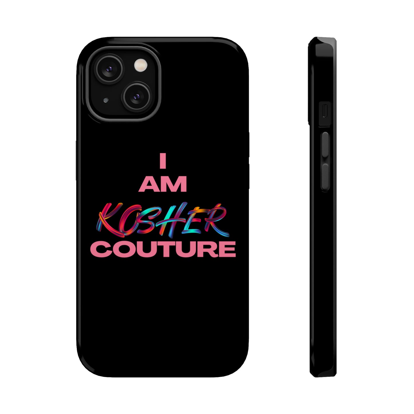 I Am Kosher Couture MagSafe Tough Case - Protection with Panache